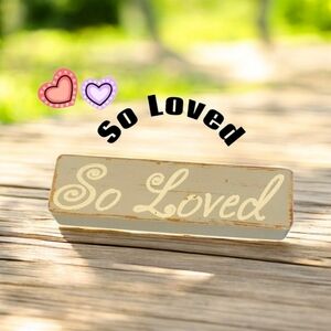 So Loved Wooden Sign Rounded Corners
